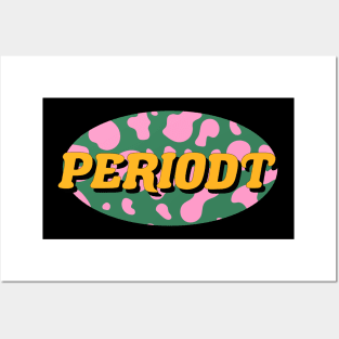 Periodt Posters and Art